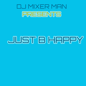 Just B Happy