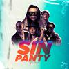 Yailin la Mas Viral - Sin Panty (feat. El bloonel, EL FOTHER, Montana 70 & LYON LA DIFERENCIA) (Remix)