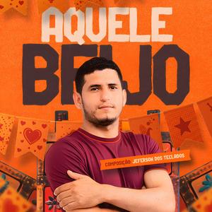 Aquele beijo (feat. Bruno Wesley)