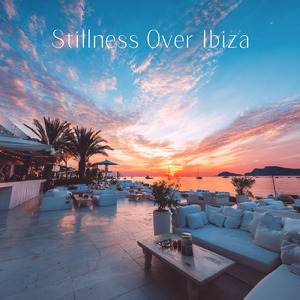 Stillness Over Ibiza (Sunset Remix)