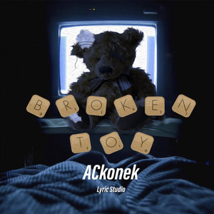Broken Toy