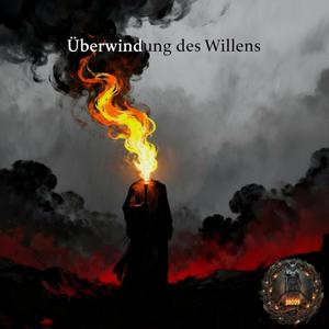 Überwindung des Willens