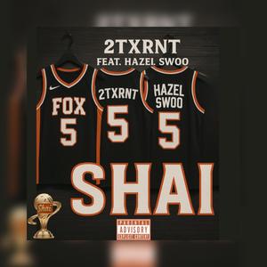 Shai (feat. Hazel Swoo)
