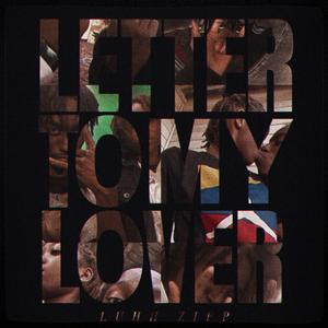Letter 2 My Lover