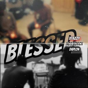 BLESSED (feat. XTAZZY & DAPLON)