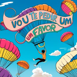 Vou Te Pedir um um Favor