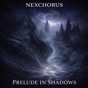 Prelude in Shadows
