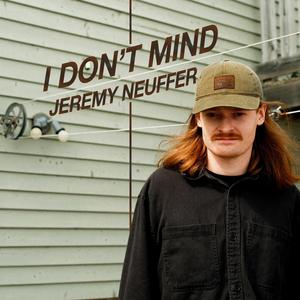 I Don't Mind