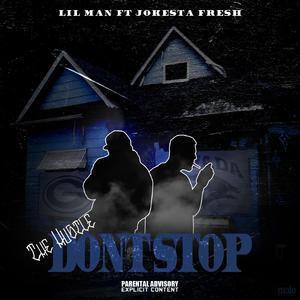 The Hustle Don't Stop (feat. JokestaFresh)