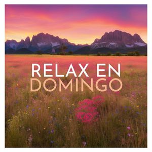Relax en Domingo