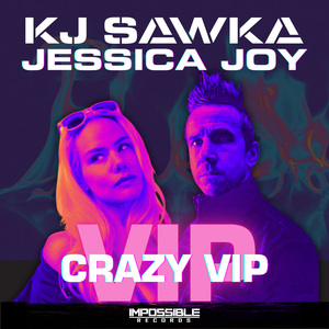 Crazy (VIP Version)