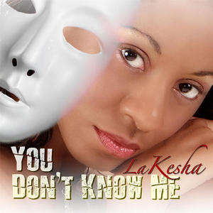 You Don't Know Me