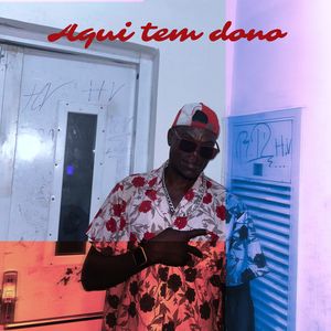 Aqui tem dono