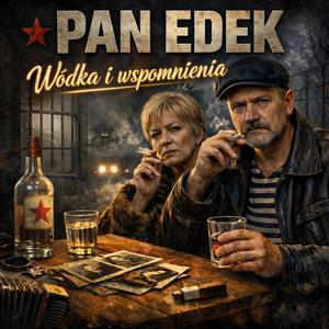 WÓDKA I WSPOMNIENIA