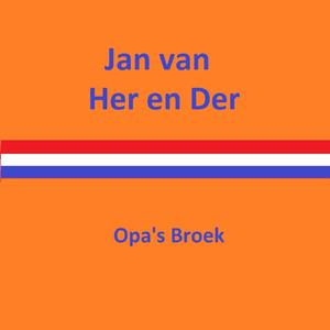 Opa's Broek