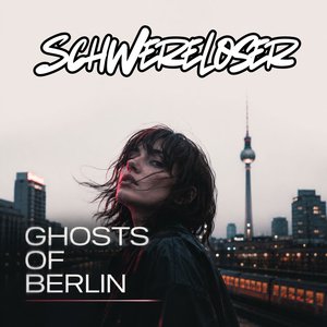 Ghosts of Berlin
