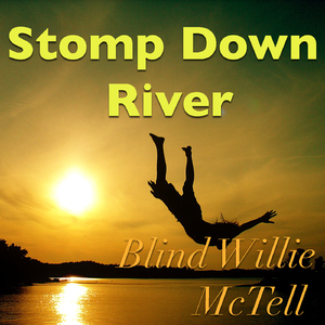 Stomp Down River