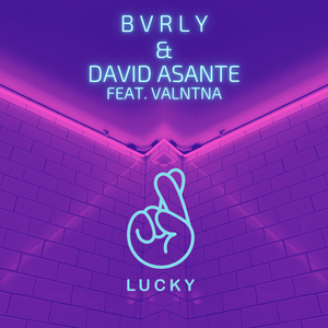 Lucky (feat. Valntna) (BVRLY Radio Remix)