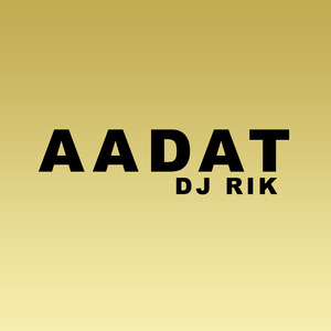Aadat