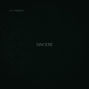 Sincere