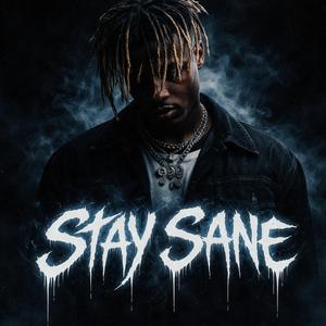 Stay Sane