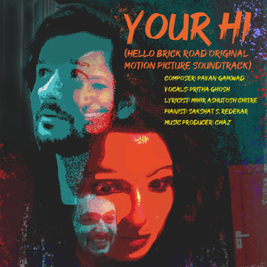 Your Hi (Hello Brick Road Original Motion Picture Soundtrack)