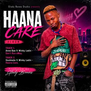 Haana Care (feat. Soulmate Fire & Winky Ladin)