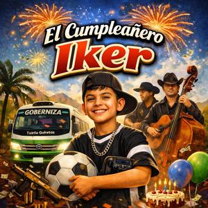 El Cumpleañero Iker
