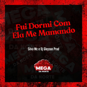 FUI DORMI COM ELA ME MAMANDO