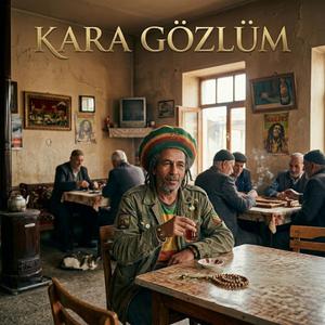 KARA GÖZLÜM
