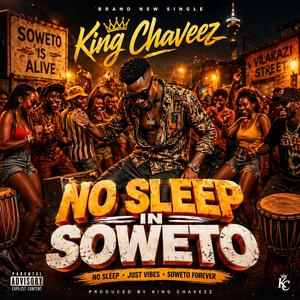 No sleep in soweto