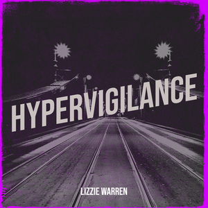 Hypervigilance