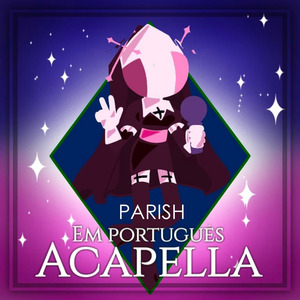 Parish (Em Português) (Acapella)