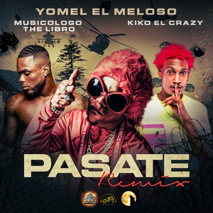 Pasate (Remix)
