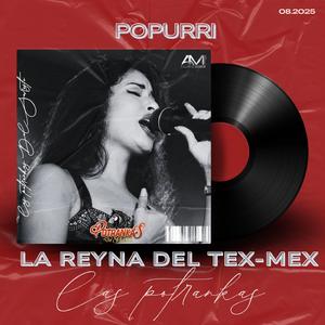 Popurrí La Reyna Del Tex-Mex