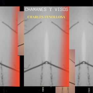 Chamanes y Visos (Preludio)