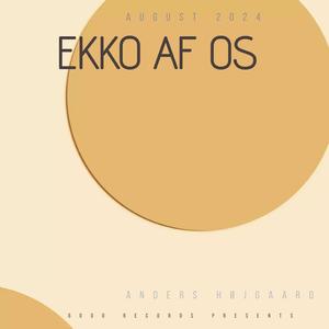 Ekko Af Os