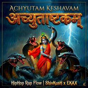 Achyutam Keshavam