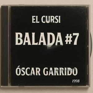 BALADA # 7 (feat. OSCAR GARRIDO)