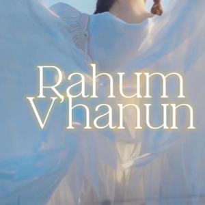 RAHUM V'HANUN