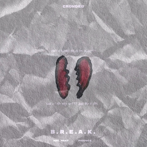 B.R.E.A.K. (Prod.By MORROW)