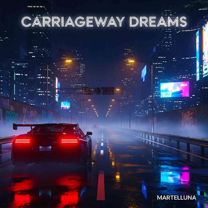 Carriageway Dreams