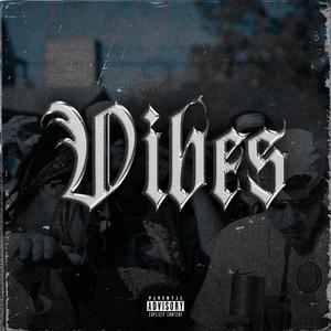 VIBES (feat. Seventy, Gikon & Shaky)