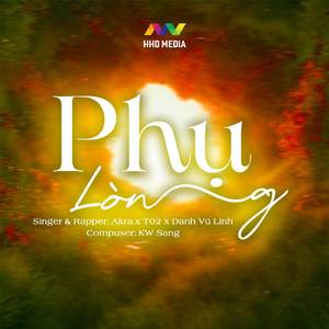 Phụ Lòng (HHD Lofi Mix)