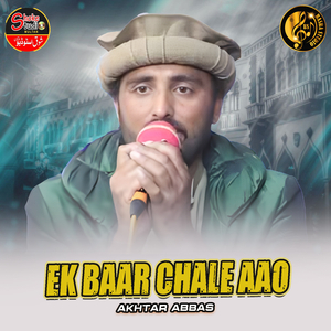 Ek Baar Chale Aao (1)