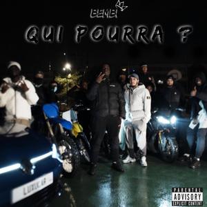 Qui Pourra ?