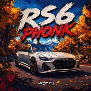 RS6 PHONK