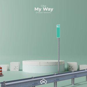 My Way (House Version)