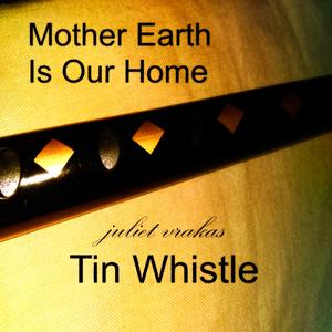 Mother Earth Is Our Home