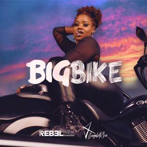Big Bike (feat. SugahRhe)